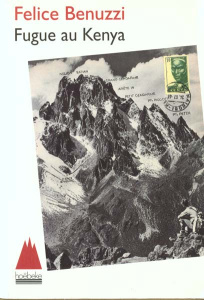 Fugue au Kenya - Benuzzi Félice