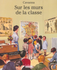 Sur les murs de la classe - Cavanna François, Collectif