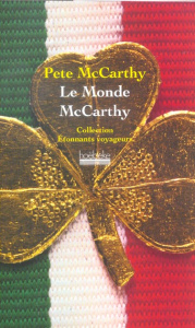 Le Monde de McCarthy - McCarthy Pete ; Vierne Béatrice