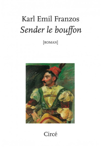 SENDER LE BOUFFON - FRANZOS KARL EMIL