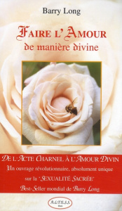 Faire l'amour de manière divine - Long Barry