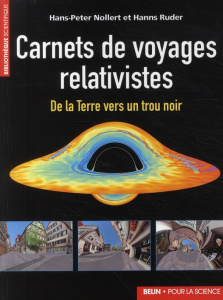 Carnets de voyages relativistes - Nollert Hans-Peter ; Ruder Hanns ; Host-Platret Ev
