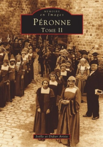 PERONNE - TOME II