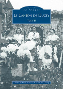 DUCEY (CANTON DE) - TOME II