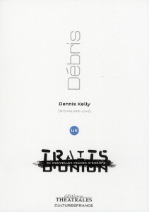 Débris - Kelly Dennis ; Lemoine Philippe ; Sales Pauline