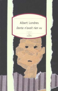 Dante n'avait rien vu - Londres Albert