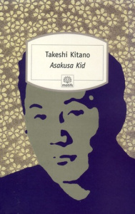 Asakusa Kid - Kitano Takeshi