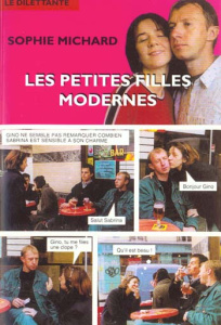 Les petites filles modernes - Michard Sophie