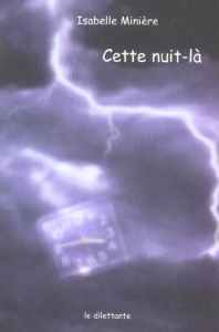 Cette nuit-là - Minière Isabelle
