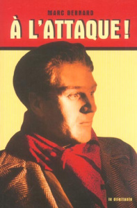 A l'attaque - Bernard Marc