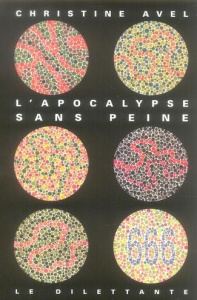 L'Apocalypse sans peine - Avel Christine