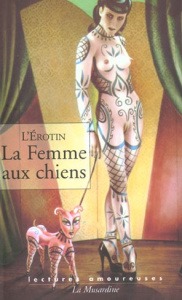 La femme aux chiens - L'EROTIN