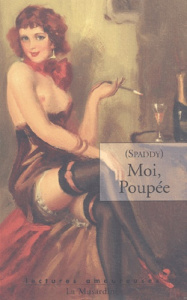 Moi, Poupée - SPADDY
