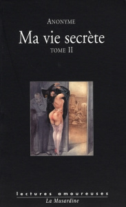 Ma vie secrète. Tome 2 - ANONYME