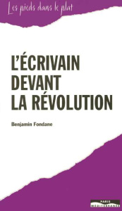 L'écrivain devant la révolution. Discours non prononcé au Congrès international des écrivains de Par - Fondane Benjamin