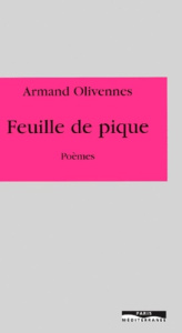 Feuille de pique - Olivennes Armand