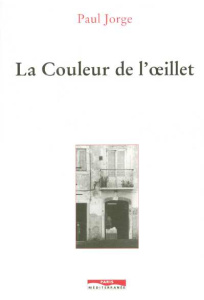La Couleur de l'oeillet - Jorge Paul