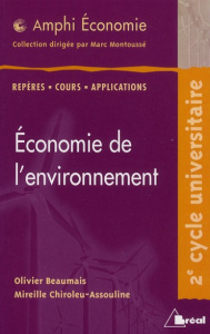 Economie de l'environnement - Beaumais Olivier ; Chiroleu-Assouline Mireille
