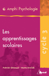 Les apprentissages scolaires - WEIL-BARAIS