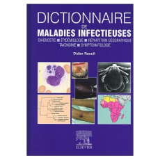Dictionnaire des maladies infectieuses. Avec 1 CD-ROM - Raoult Didier