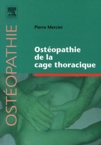 Ostéopathie de la cage thoracique - Mercier Pierre