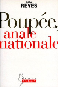 Poupée, anale nationale - Reyes Alina