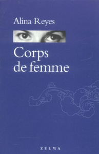 Corps de femme - Reyes Alina