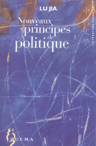 Nouveaux principes de politique - LU JIA