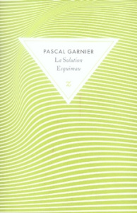 La Solution Esquimau - Garnier Pascal