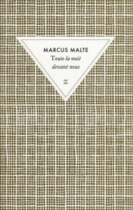 Toute la nuit devant nous - Malte Marcus