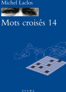 Mots croisés 14 - Laclos Michel