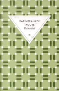Kumudini - Tagore Rabindranath ; Bhattacharya France