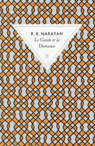 Le guide et la danseuse - Narayan Rasipuram-Krishnaswami ; Padoux Anne-Cécil