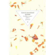 Les Murs et autres histoires (d'amour) - Basheer Vaikom Muhammad ; Vitalyos Dominique