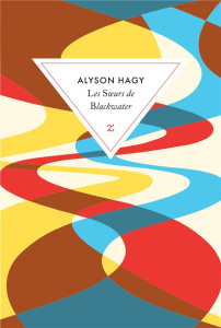 Les soeurs de Blackwater - Hagy Alyson ; Fauquemberg David