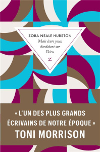 Mais leurs yeux dardaient sur Dieu - Hurston Zora Neale ; Fakambi Sika
