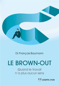 Le brown-out - Baumann François