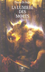 La lumière des morts - Di Rollo Thierry