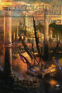 Planète géante. L'intégrale - Vance Jack