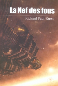 La Nef des fous - Russo Richard Paul ; Dusoulier Patrick