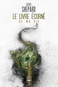 Le livre écorné de ma vie - Shepard Lucius ; Brèque Jean-Daniel