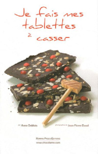 Je fais mes tablettes à casser - Deblois Anne