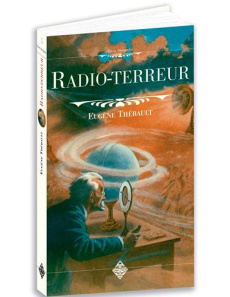 Radio-terreur - Thébault Eugène