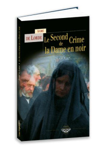Le second crime de la dame en noir - Lorde André de