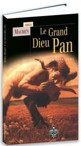 Le Grand Dieu Pan. Suivi de La lumière intérieure - Machen Arthur ; Meurger Michel ; Homassel Anne-Syl