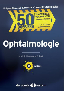 Ophtalmologie. 2e édition - Fel Audrey ; El Hamdaoui Mohammed ; Zmuda Mathieu