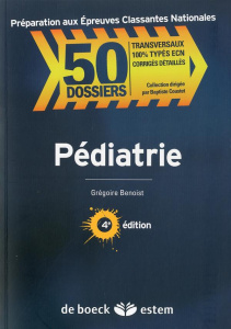 Pédiatrie. 4e édition - Benoist Grégoire