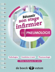 Réussir son stage infirmeir en pneumologie - Homerin Marie-Pierre