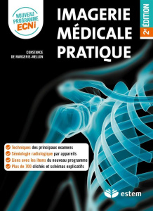Imagerie médicale pratique. 2e édition - Margerie-Mellon Constance de ; Coustet Baptiste
