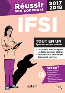 Réussir son concours IFSI. Tout en un, Edition 2017-2018 - Coilot Marie-Madeleine ; Jacquet Frédérique ; Pier